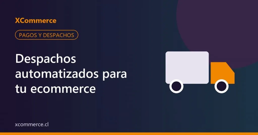 Integración con Sendu: Despachos Automatizados para tu Ecommerce